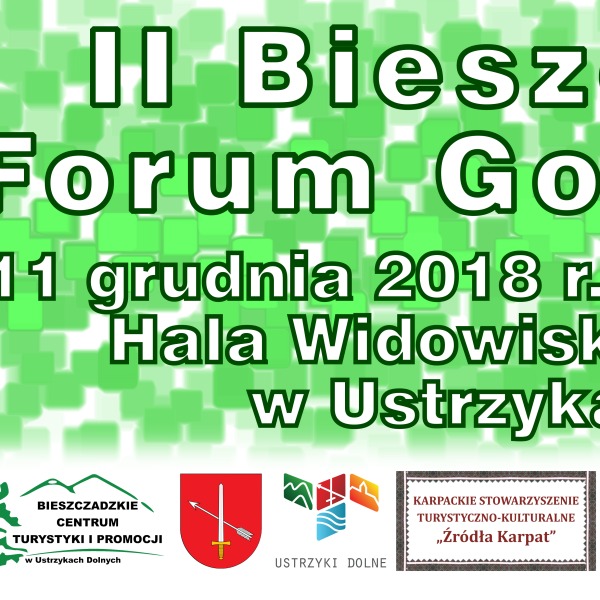 II Bieszczadzkie Forum Gospodarcze - 11.12.2018 r. 