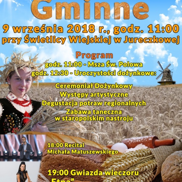 Dożynki Gminne w Jureczkowej - 9 września 2018 r. 