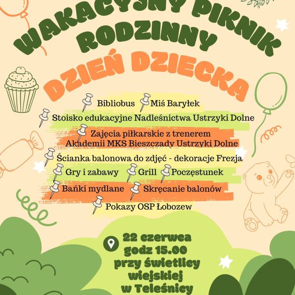 Wakacyjny Piknik Rodzinny - Dzień Dziecka