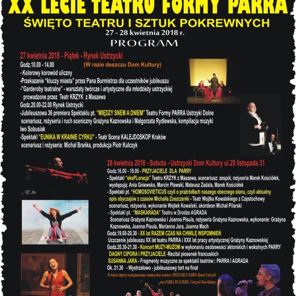 XX-lecie Teatru Formy Parra - 27-28 kwietnia 2018 r.